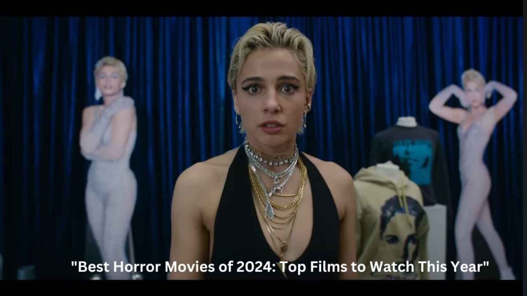 "Best Horror Movies of 2024: Top Films to Watch This Year"