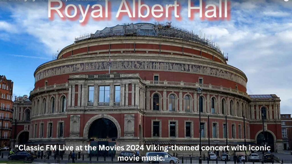 "Classic FM Live at the Movies 2024 Viking-themed concert with iconic movie music."