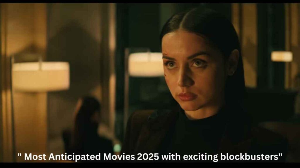 "7 Most Anticipated Movies 2025 with exciting blockbusters"